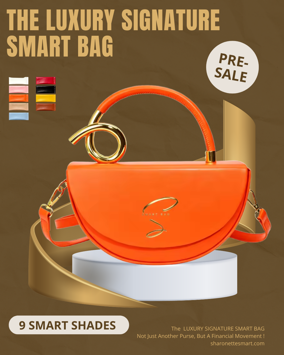THE LUXURY SIGNATURE SMART BAG™